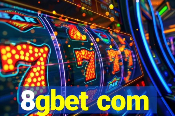 8gbet com